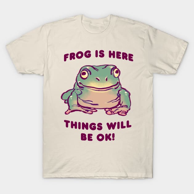 comforting cute green tree frog / frog is here things will be ok text quote T-Shirt by mudwizard